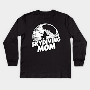 Skydiving Mom. Funny Skydiving Kids Long Sleeve T-Shirt